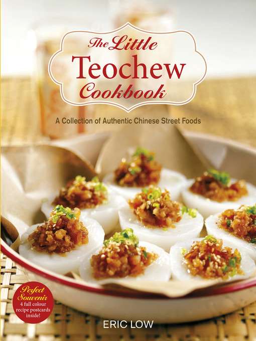 Title details for The Little Teochew Cookbook by Eric Low - Available